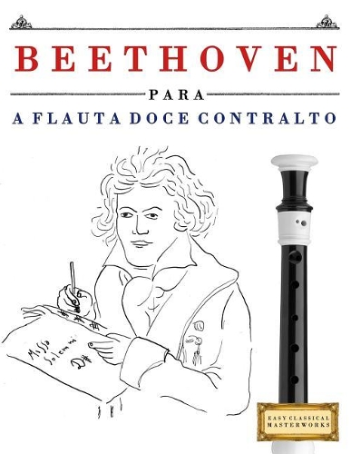 Beethoven Para a Flauta Doce Contralto