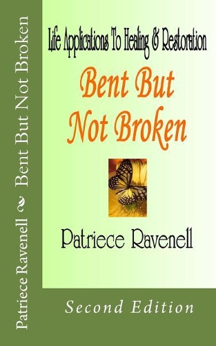 Bent But Not Broken