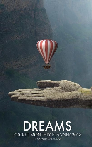 Dreams Pocket Monthly Planner 2018