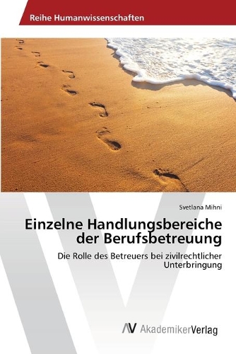 Einzelne Handlungsbereiche der Berufsbetreuung