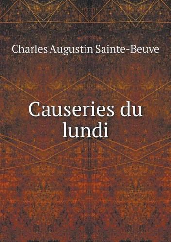 Causeries du lundi: (French)
