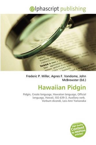 Hawaiian Pidgin
