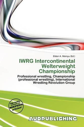 Iwrg Intercontinental Welterweight Championship