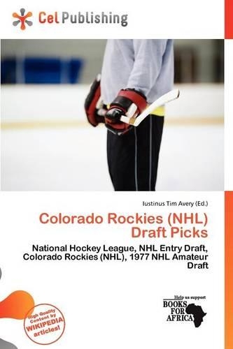 Colorado Rockies (NHL) Draft Picks: (English)
