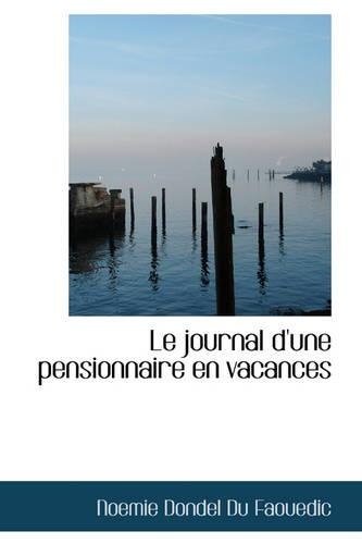 Le Journal D'Une Pensionnaire En Vacances