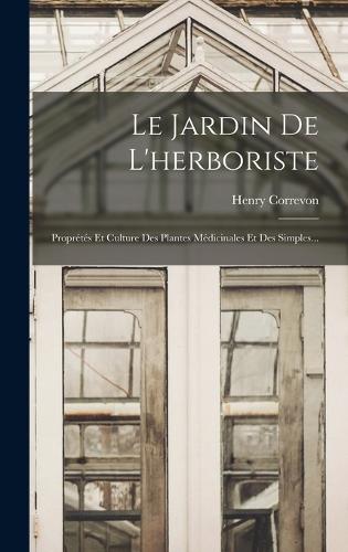 Le Jardin De L'herboriste