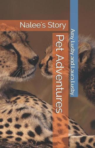 Pet Adventures: Nalee's Story(1 Pet Adventures)