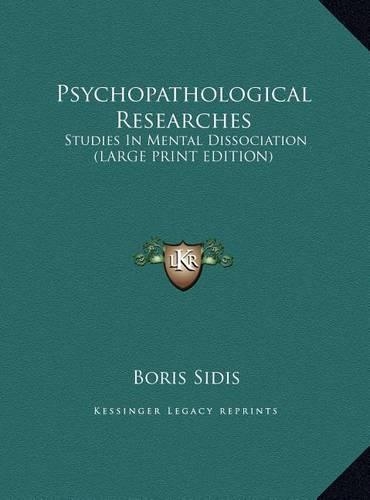 Psychopathological Researches