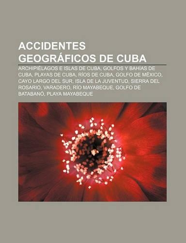 Accidentes Geograficos de Cuba