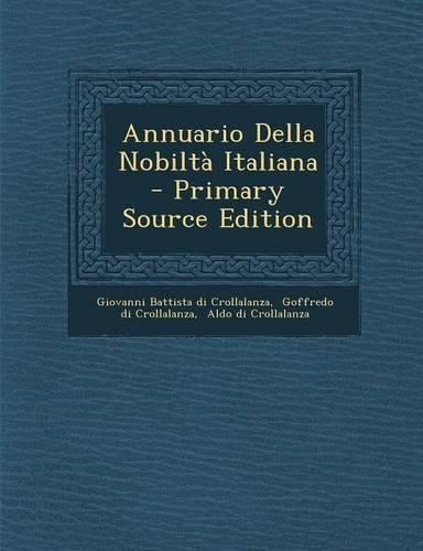 Annuario Della Nobiltà Italiana
