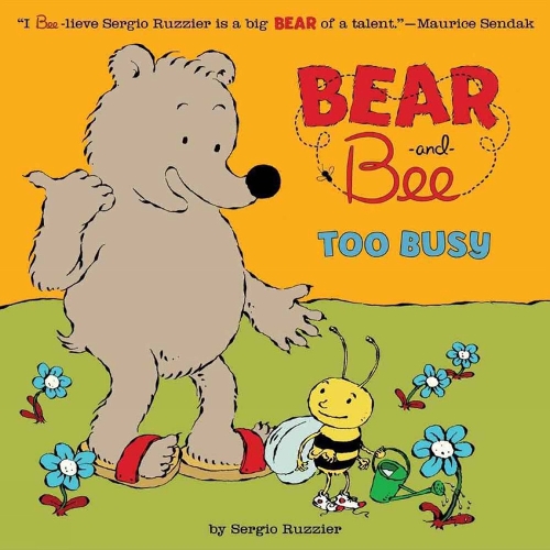 Bear And Bee: Too Busy