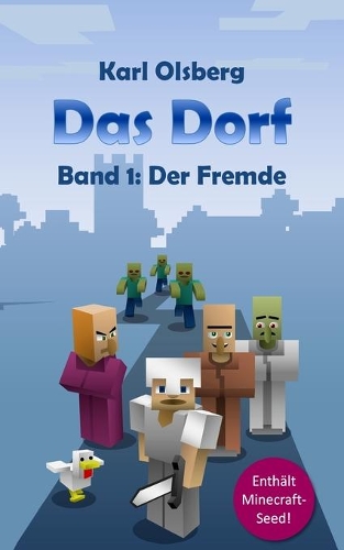Das Dorf Band 1