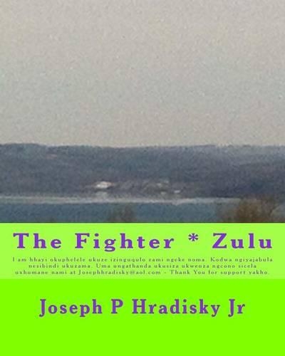 The Fighter * Zulu