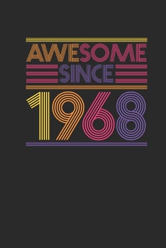 Awesome Since 1968