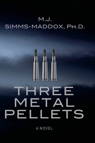 Three Metal Pellets: (3 Priscilla Trilogy)