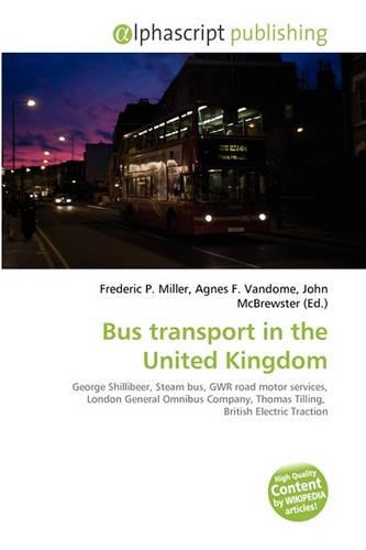 Bus Transport in the United Kingdom: (English)