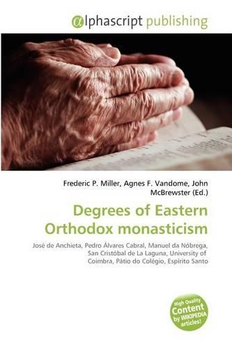 Degrees of Eastern Orthodox Monasticism: (English)