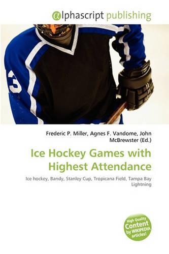 Ice Hockey Games with Highest Attendance