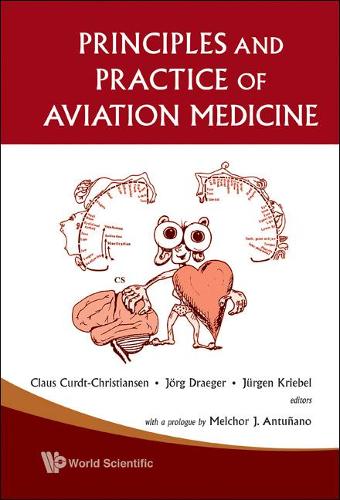 Principles And Practice Of Aviation Medicine: (English)
