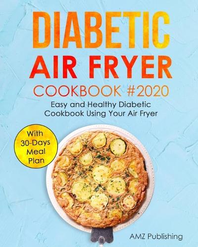 Diabetic Air Fryer Cookbook