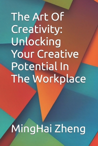 The Art Of Creativity