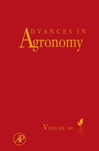 Advances in Agronomy: (102 Advances in Agronomy)