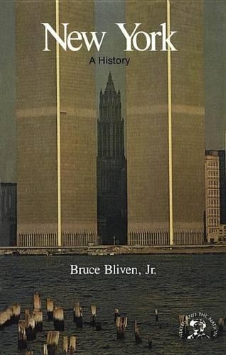 New York: A Bicentennial History (States and the Nation)