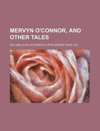Mervyn O'Connor, and Other Tales