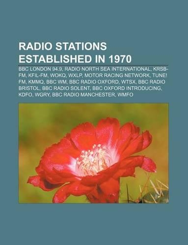 Radio Stations Established in 1970