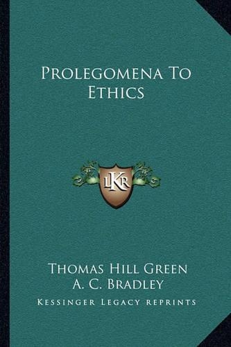 Prolegomena To Ethics