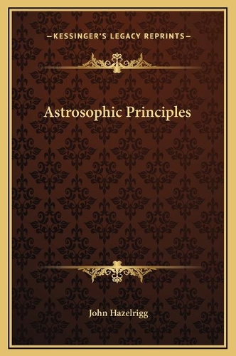 Astrosophic Principles