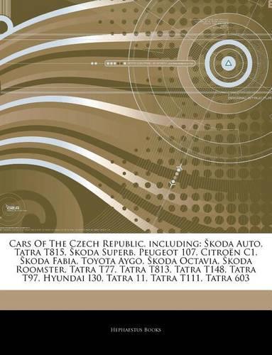 Articles on Cars of the Czech Republic, Including