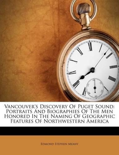 Vancouver's Discovery of Puget Sound