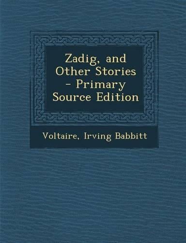 Zadig, and Other Stories