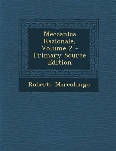 Meccanica Razionale, Volume 2: (Italian)