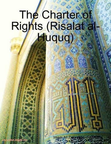 The Charter of Rights (Risalat Al-Huquq)