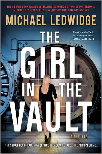 Girl in the Vault: A Thriller