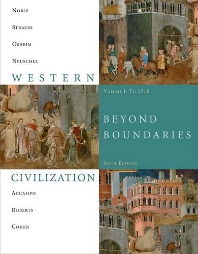 Western Civilization, Beyond Boundaries, Volume I