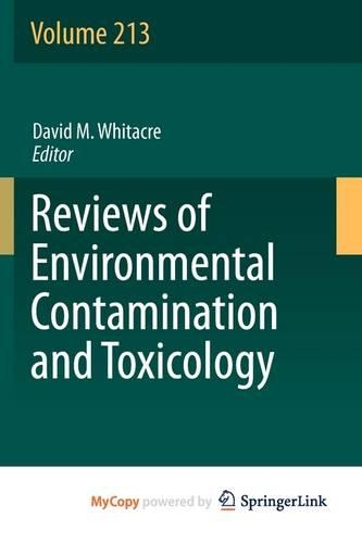 Reviews of Environmental Contamination and Toxicology Volume 213