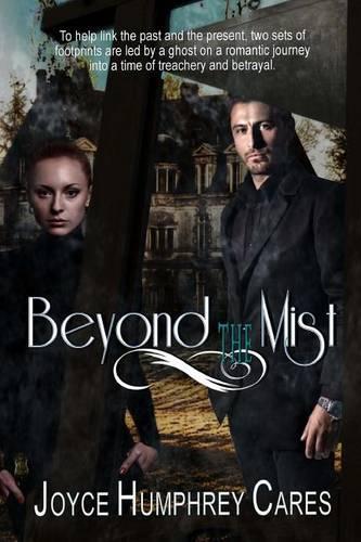 Beyond the Mist