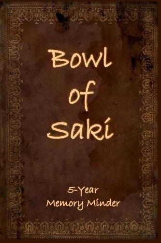Bowl of Saki: 5-year Memory Minder(English)