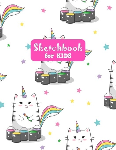 Sketchbook for Kids: Unicorn Pretty Unicorn Large Sketch Book for Drawing, Writing, Painting, Sketching, Doodling and Activity Book- Birthday and Christmas Gift Ideas fo