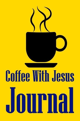 Coffee With Jesus Journal