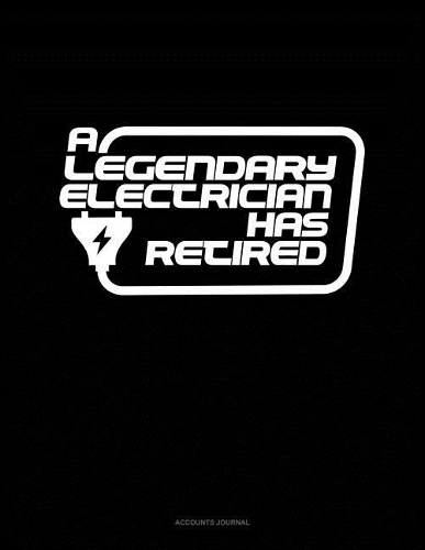 A Legendary Electrician Has Retired