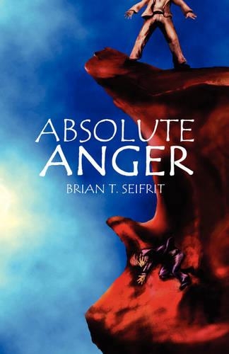 Absolute Anger