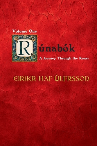 Rúnabók: A Journey Through the Runes [Book One](1 Rúnabók)