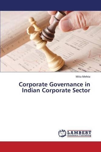 Corporate Governance in Indian Corporate Sector