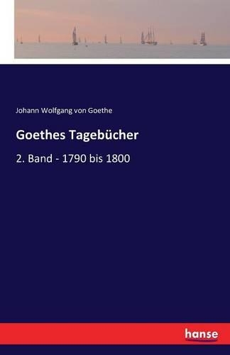 Goethes Tagebücher