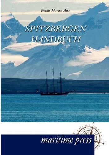 Spitzbergen-Handbuch: (German)