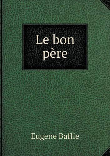 Le bon père